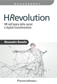 Hrevolution_Hr_Nell`epoca_Della_Social_E_Digital_Trasformation_-Donadio_Alessandro
